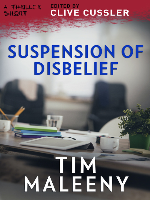 Title details for Suspension of Disbelief by Tim Maleeny - Wait list